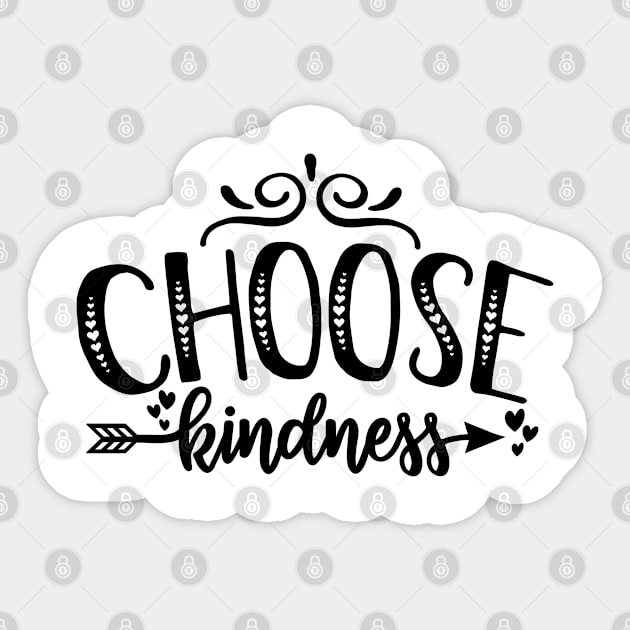 Choose kindness Sticker by p308nx